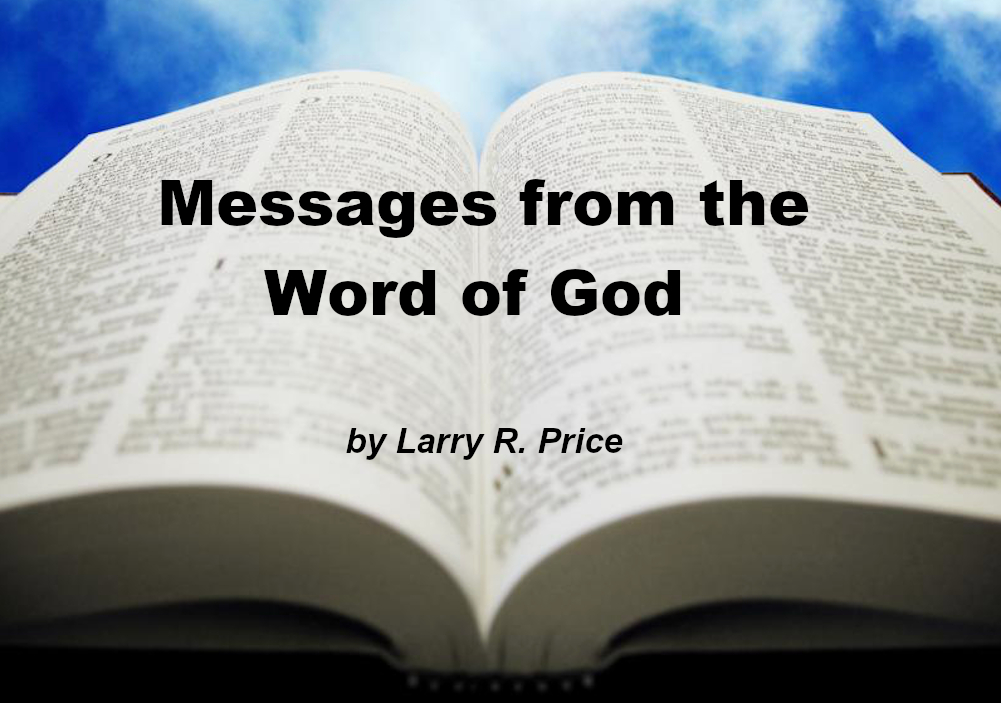 Messages by Larry R. Price